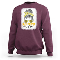 Messy Bun School Bus Driver Life Sweatshirt - Wonder Print Shop
