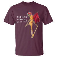 God Forbid A White Boy Get A Lil Motion T Shirt Marcus The Worm Robert Meme Cosplay - Wonder Print Shop