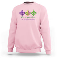 Mardi Gras Sweatshirt Let The Good Time Roll