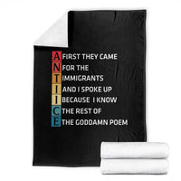 First They Came for The Immigrants Throw Blanket Sarcastic Immigration Rights Protest