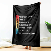 First They Came for The Immigrants Throw Blanket Sarcastic Immigration Rights Protest
