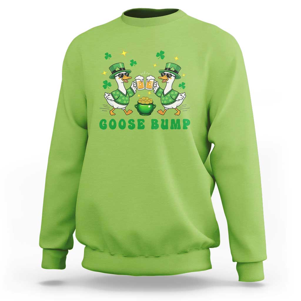 Funny St Patricks Day Goose Drinking Beer Sweatshirt Goose Bump