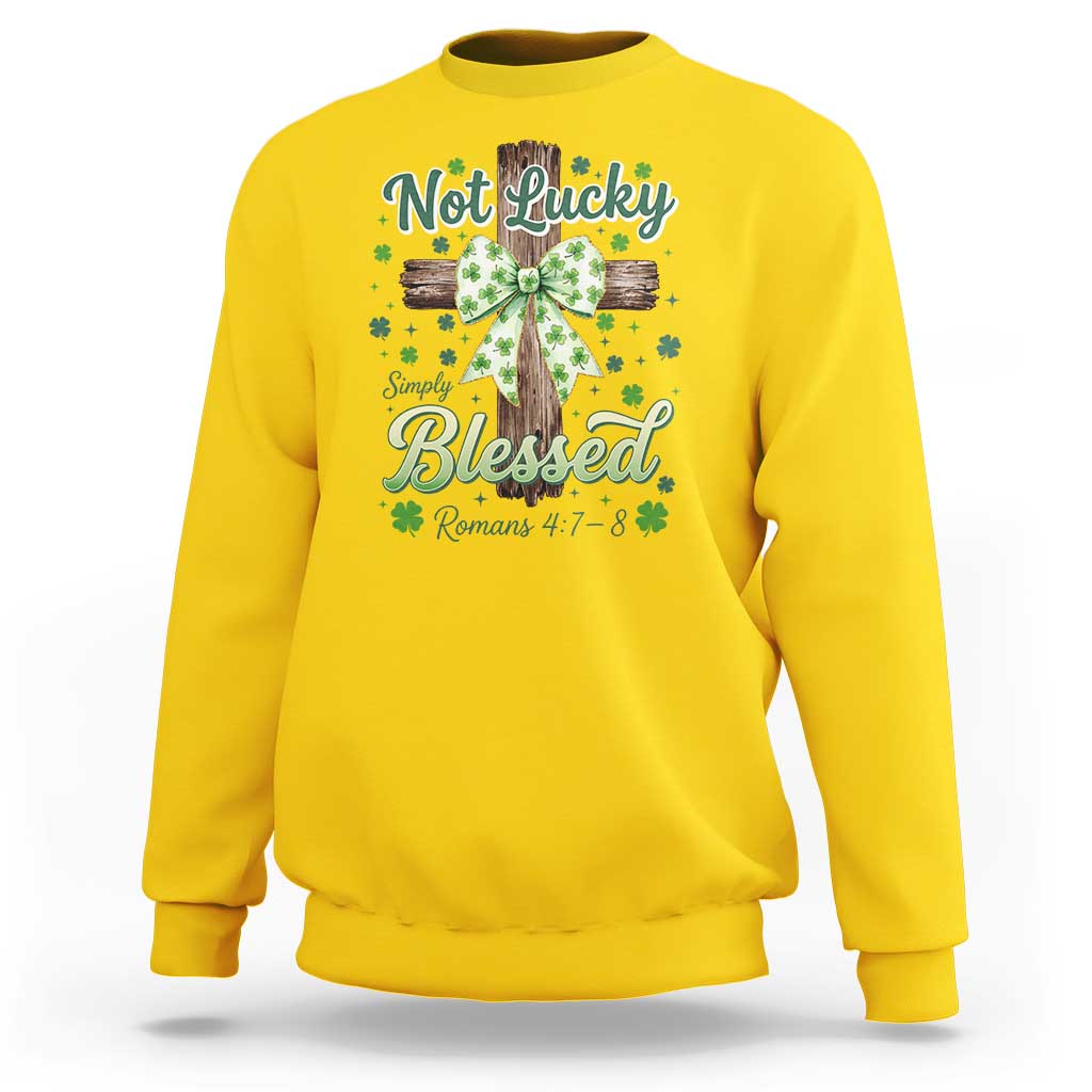 Shamrock Cross Irish St Patrick's Day Sweatshirt Not Lucky Simply Blessed