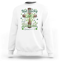 Shamrock Cross Irish St Patrick's Day Sweatshirt Not Lucky Simply Blessed