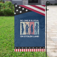 No One is Illegal on Stolen Land Garden Flag Native American Indigenous