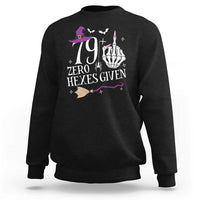 80th Birthday Halloween Sweatshirt 79 Plus Middle Finger Zero Hexes Given Gift For Women
