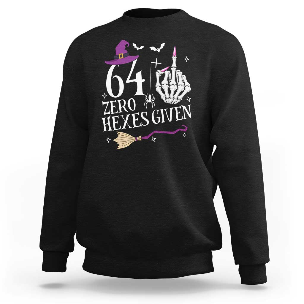 65th Birthday Halloween Sweatshirt 64 Plus Middle Finger Zero Hexes Given Gift For Women