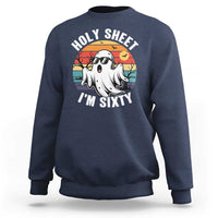 60th Birthday Halloween Ghost Sweatshirt Holy Sheet I'm Sixty