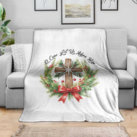 Cross Christmas Throw Blanket O Come Let Us Adove Him - Wonder Print Shop