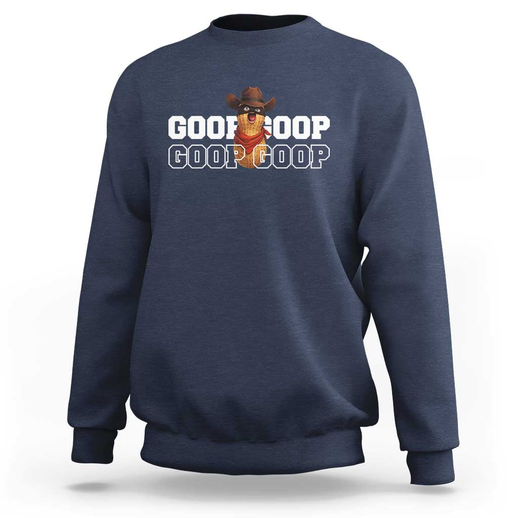 Funny Burnt Peanut Goop Sweatshirt Internet Viral Meme Trendy
