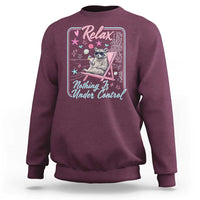 Relax Nothing Is Under Control Sweatshirt Chill Raccoon Beach Vacation Gift