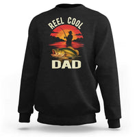 Funny Fishing Dad Sweatshirt Reel Cool Dad - Wonder Print Shop