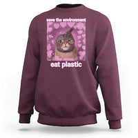 Save The Environment Eat Plastic Sweatshirt Funny Cute Cat Meme - Wonder Print Shop