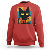 Funny Black Cat Bruh Meme Sweatshirt Funny Black Cat - Wonder Print Shop