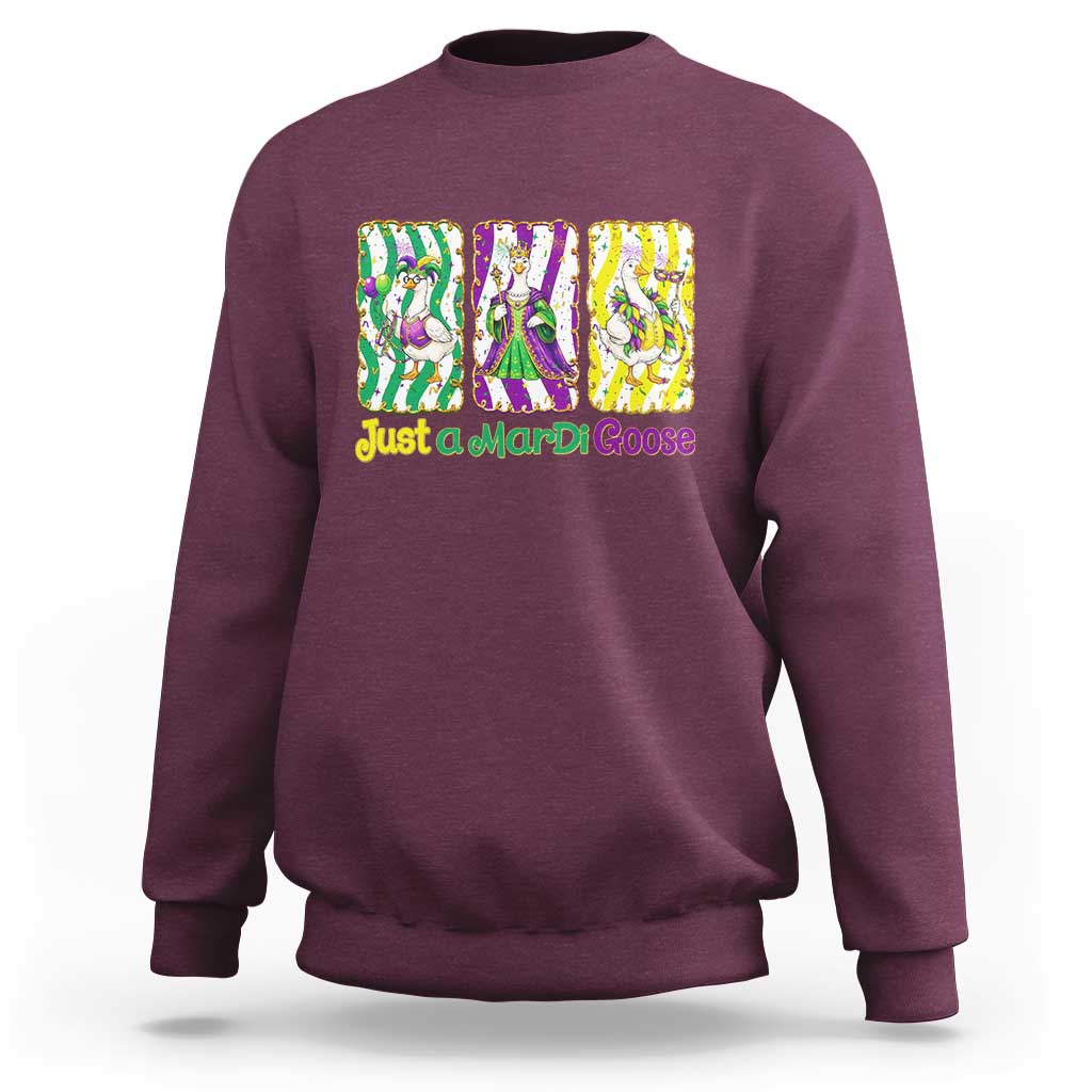 Mardi Gras Goose Sweatshirt Just A Mardi Goose