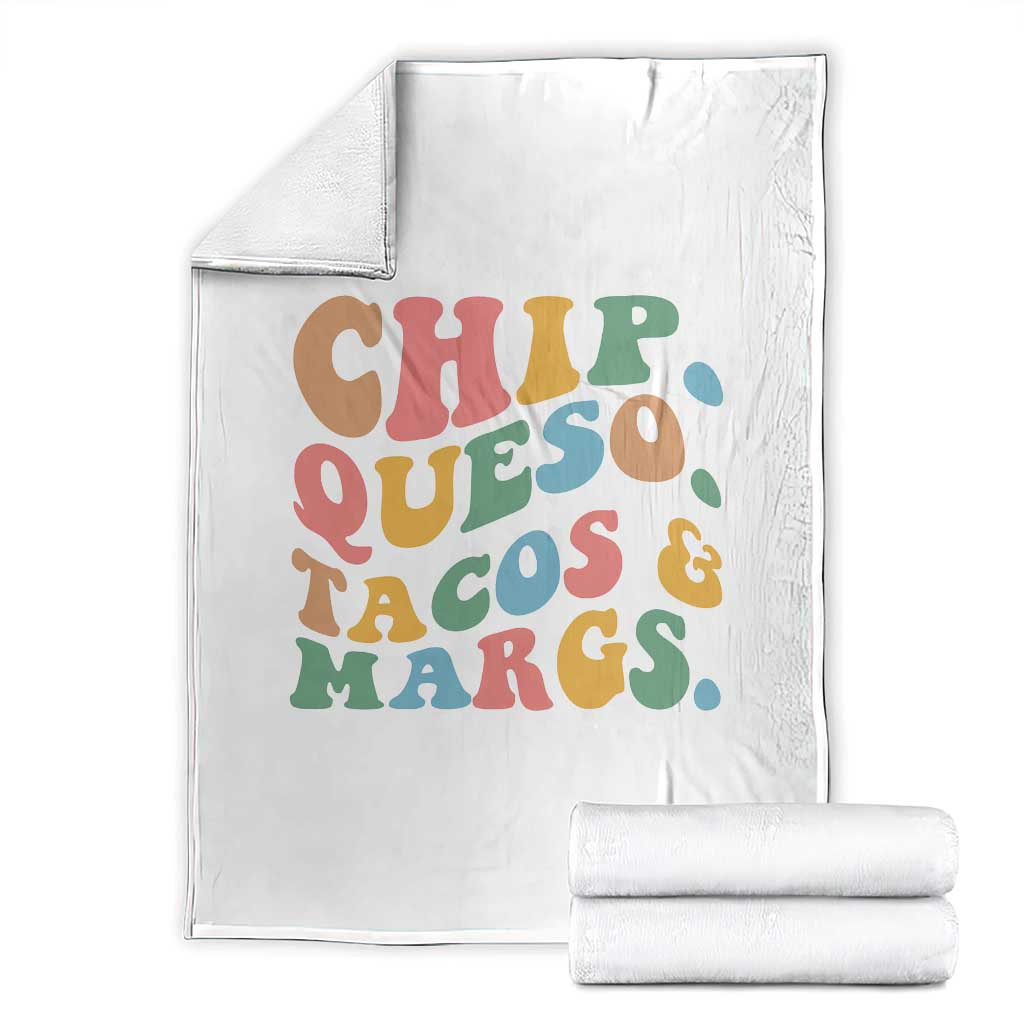 Chips Queso Tacos & Margs Throw Blanket Cinco De Mayo Mexican Food Margarita Lover