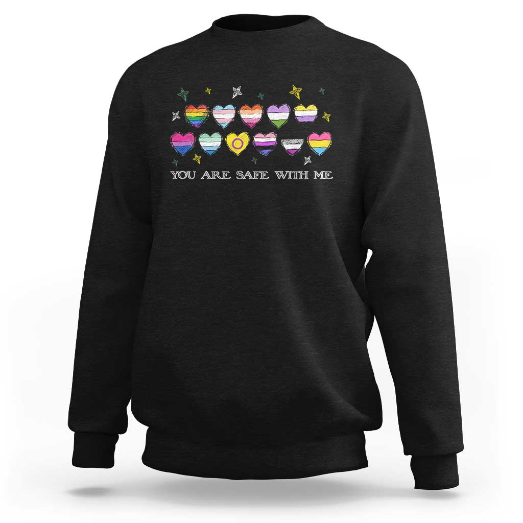 You Are Safe With Me Sweatshirt LGBTQ Support Rainbow Flags Ally