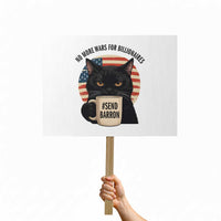 Send Barron Meme Protest Sign Funny Cat Sarcastic Political