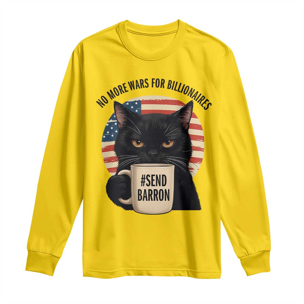 Send Barron Meme Long Sleeve Shirt Funny Cat Sarcastic Political