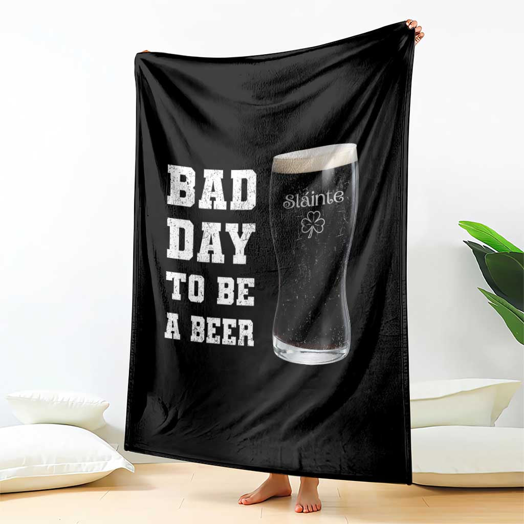 Irish Shamrock Beer Throw Blanket Bad Day To Be A Beer