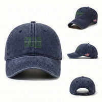 We Did Not Care Washed Cotton Baseball Cap Powerful Sarcastic Quote
