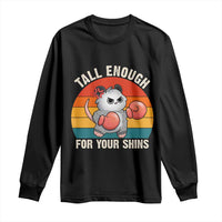Tall Enough For Your Shins Long Sleeve Shirt Funny Possum Meme