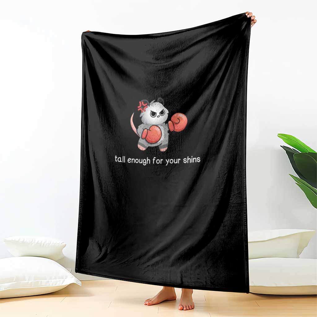 Tall Enough For Your Shins Throw Blanket Funny Possum Sarcastic Meme