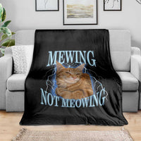 Mewing Not Meowing Throw Blanket Funny Cat Meme - Wonder Print Shop