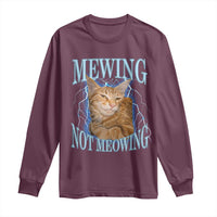 Mewing Not Meowing Long Sleeve Shirt Funny Cat Meme - Wonder Print Shop