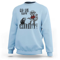 Funny Cowboy Raccoon Opossum Sweatshirt Go On Now Git - Wonder Print Shop