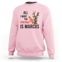 Marcus The Worm Robert Meme Sweatshirt All I Want For Christmas Is Marcus - Wonder Print Shop