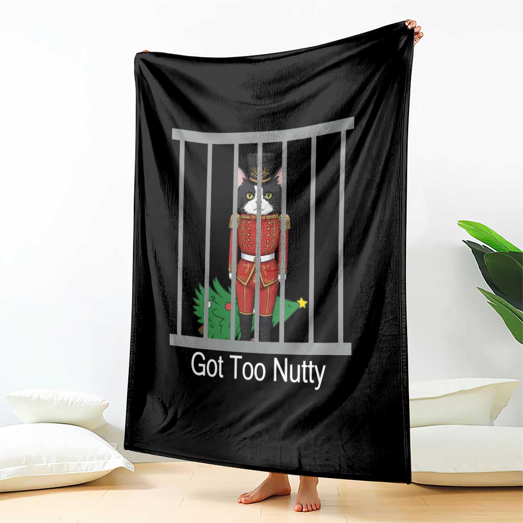 Funny Cat Nutcracker Christmas Throw Blanket Got Too Nutty - Wonder Print Shop