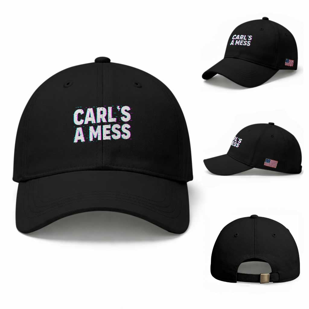 Carl's a Mess Baseball Cap Funny Reality TV