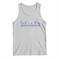 Summer Should be Fun Tank Top Funny Reality TV Carl's a Mess Meme