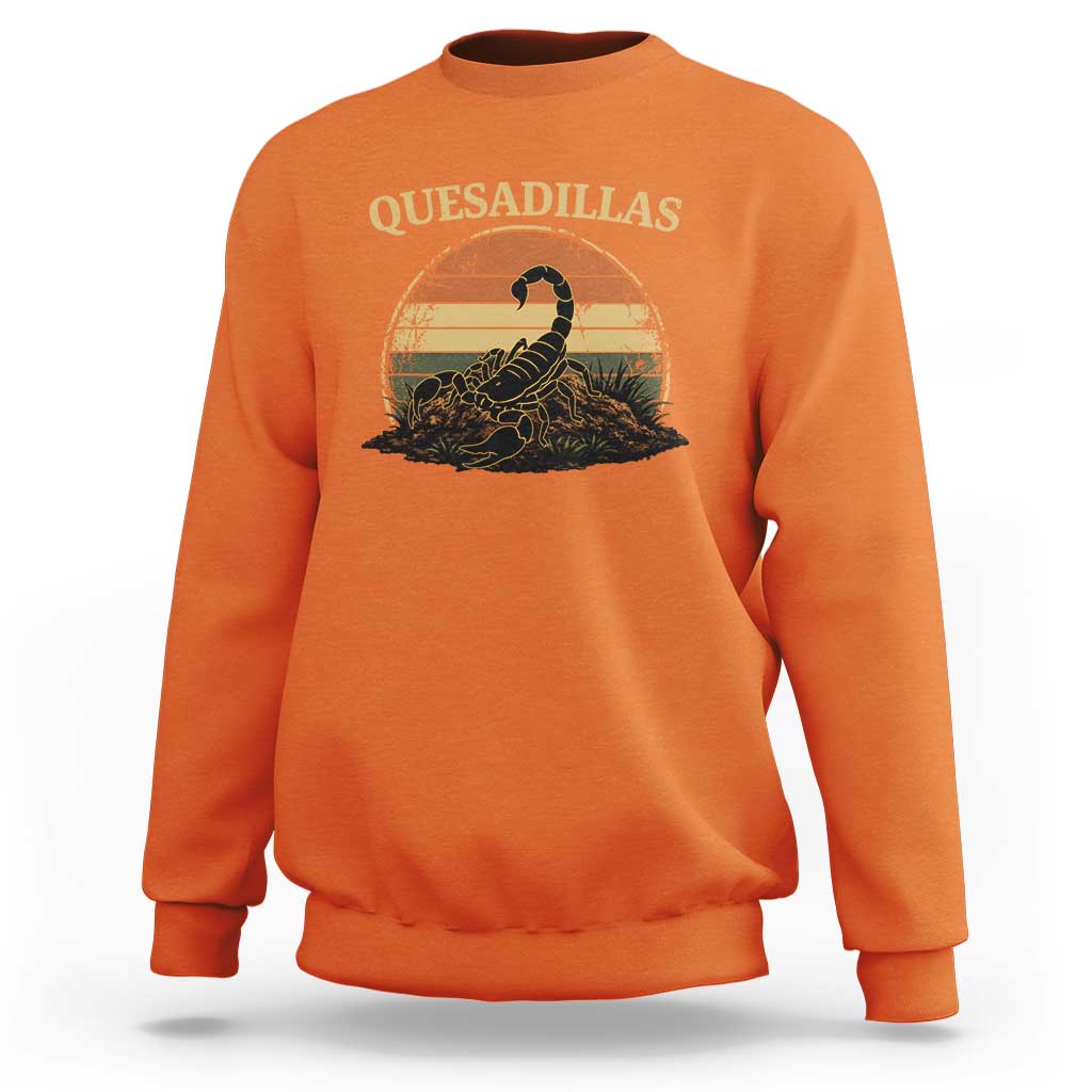 Quesadillas Scorpion Sweatshirt Southwestern Desert Food