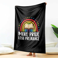 More Pride Less Prejudice Throw Blanket LGBTQ Pride Month Book Lover