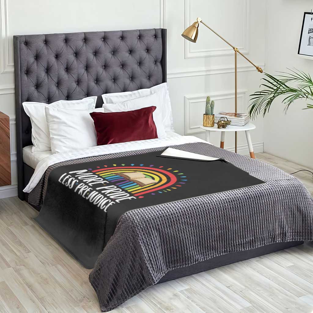 More Pride Less Prejudice Throw Blanket LGBTQ Pride Month Book Lover