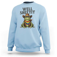 Pride Frog LGBT Rainbow Sweatshirt Well Sheeyit Country Western