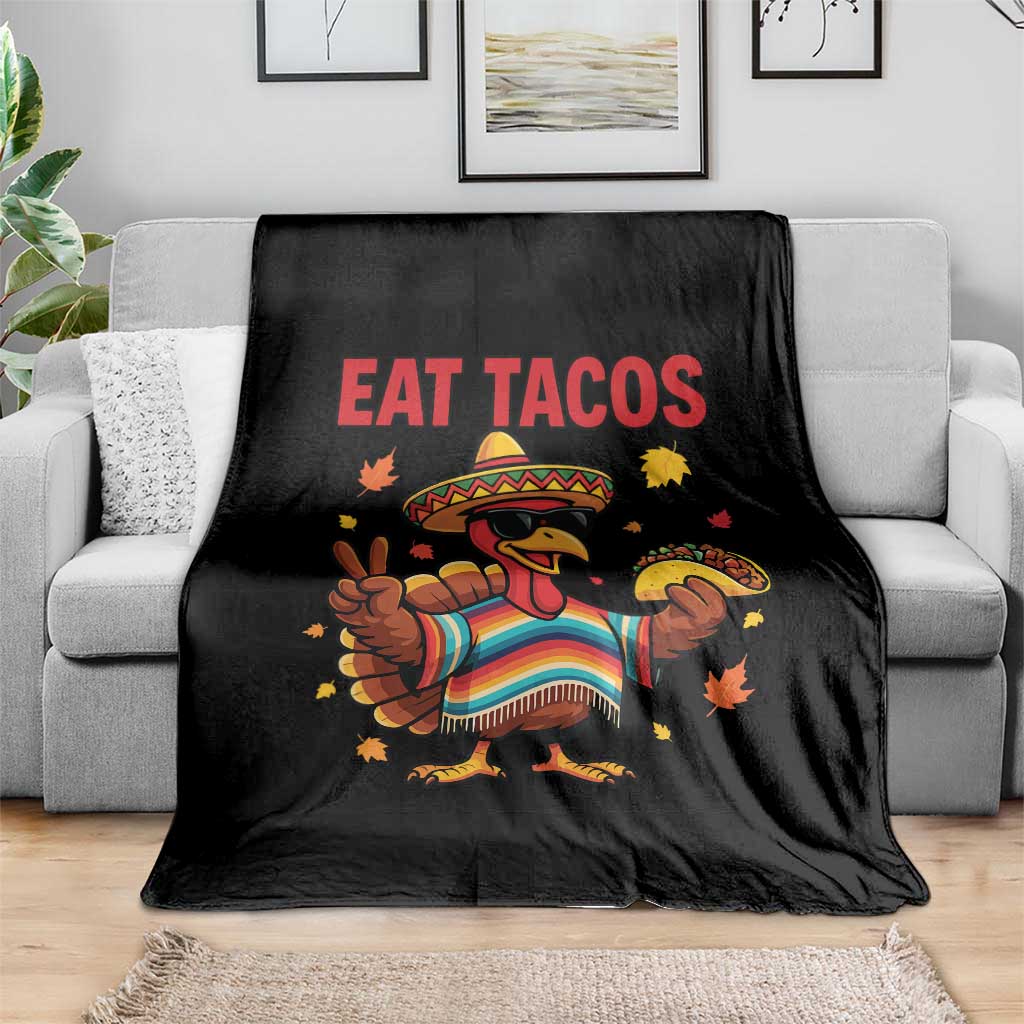 Funny Turkey Thanksgiving Throw Blanket Eat Tacos - Wonder Print Shop