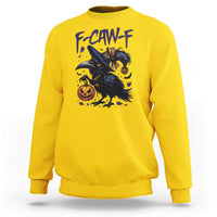 F Caw F Black Crow Halloween Meme Sweatshirt - Wonder Print Shop