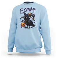 F Caw F Black Crow Halloween Meme Sweatshirt - Wonder Print Shop