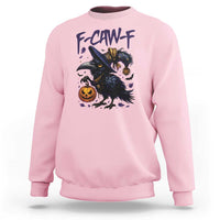 F Caw F Black Crow Halloween Meme Sweatshirt - Wonder Print Shop