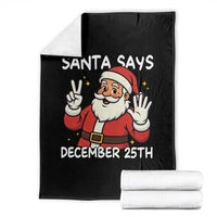 Santa Christmas December 25 Throw Blanket - Wonder Print Shop