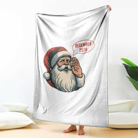 Funny Santa Christmas December 25 Throw Blanket - Wonder Print Shop