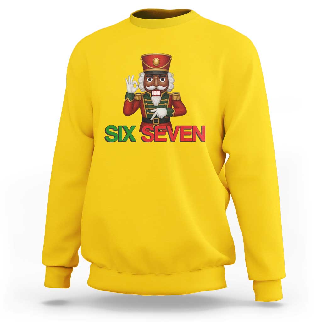 67 Six Seven Black Nutcracker Christmas Meme Sweatshirt - Wonder Print Shop