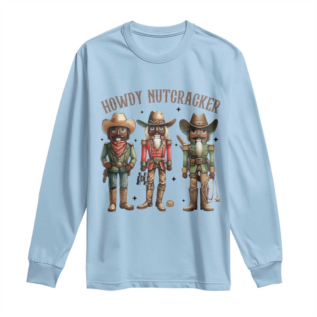 Nutcracker Cowboy Christmas Western Country Howdy Long Sleeve Shirt - Wonder Print Shop