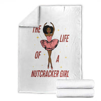Black Nutcracker Throw Blanket The Life Of A Ballet Girl - Wonder Print Shop