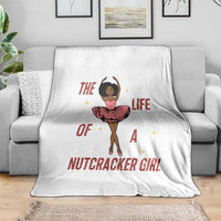 Black Nutcracker Throw Blanket The Life Of A Ballet Girl - Wonder Print Shop