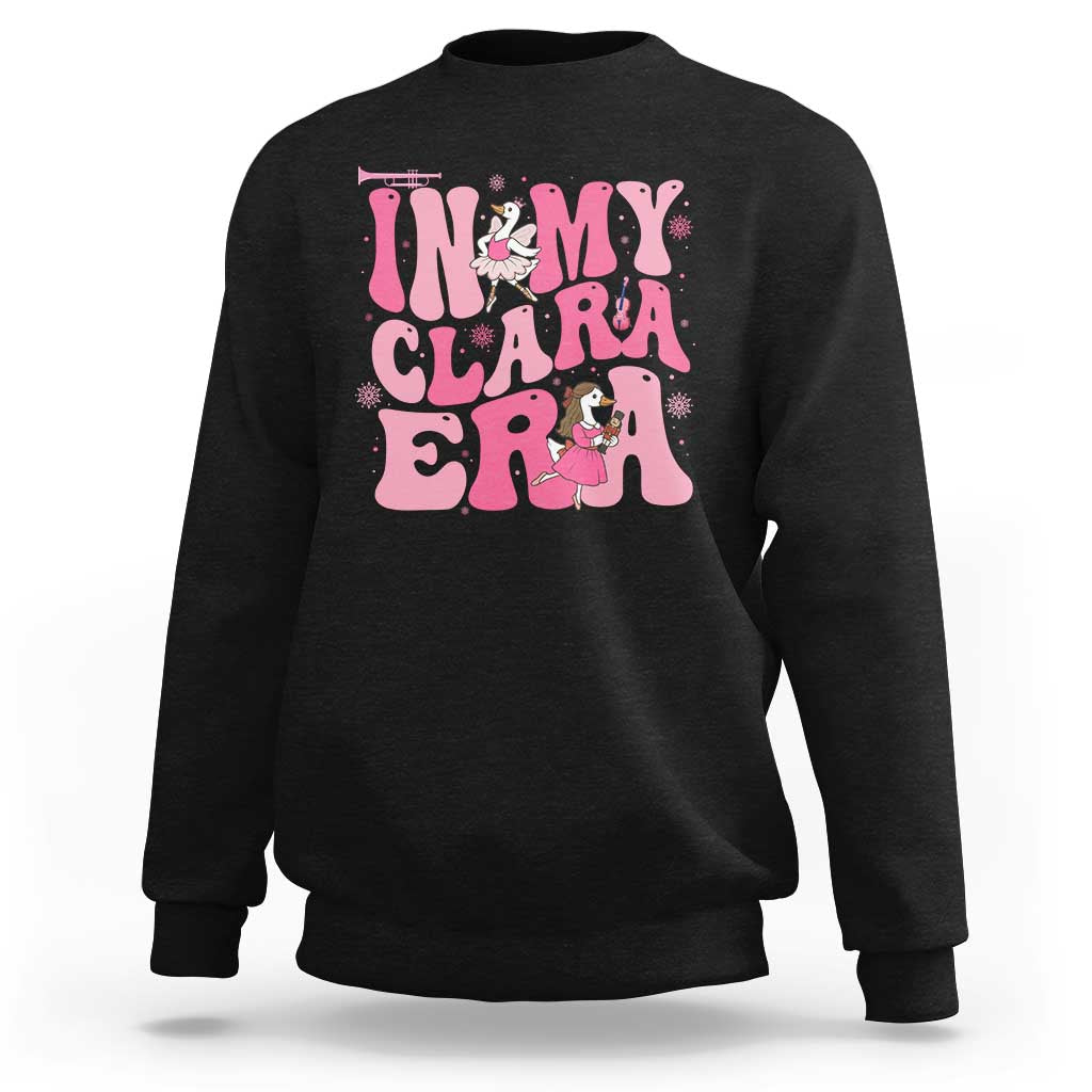 Nutcracker Goose Ballet Sweatshirt In My Clara Era - Wonder Print Shop