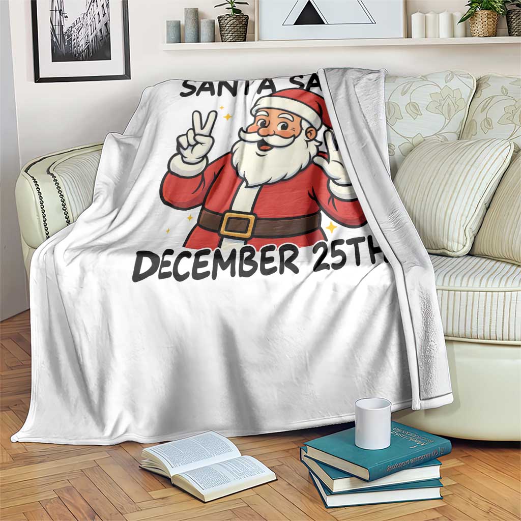 Santa Christmas December 25th Season Throw Blanket - Wonder Print Shop